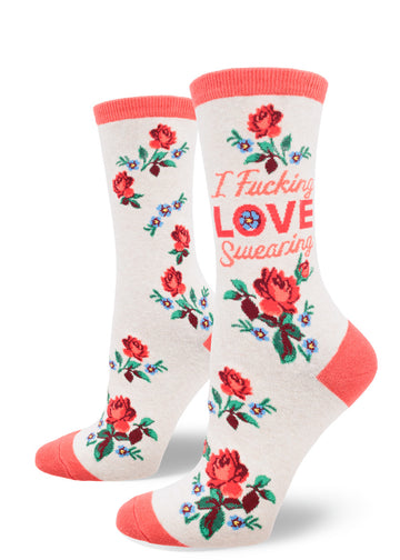 Cream crew socks for women with red accents and the words "I Fucking Loe Swearing" with red roses and blue forget-me-not flowers.
